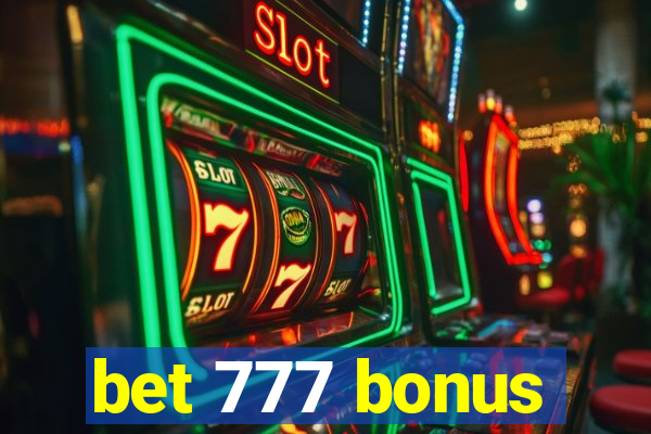 bet 777 bonus