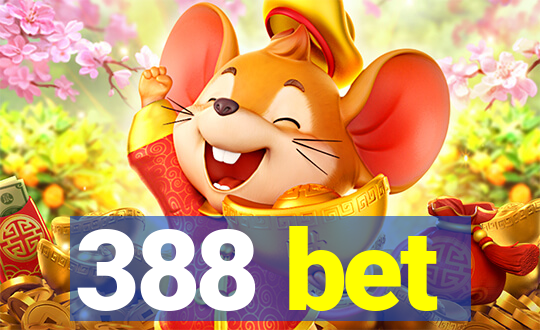 388 bet