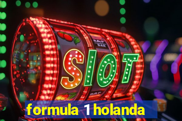 formula 1 holanda