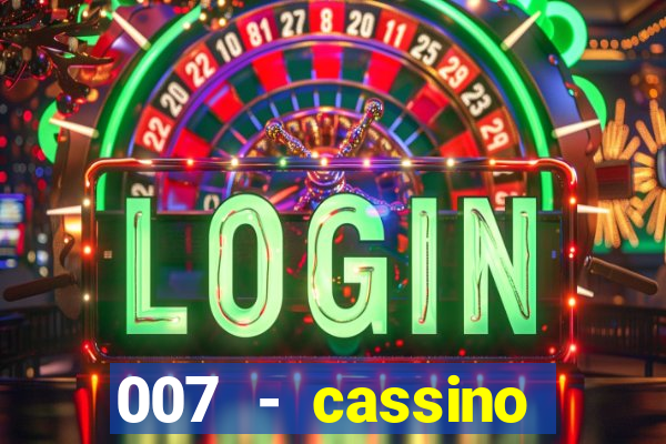 007 - cassino royale elenco