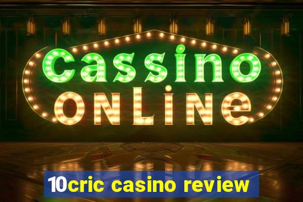 10cric casino review