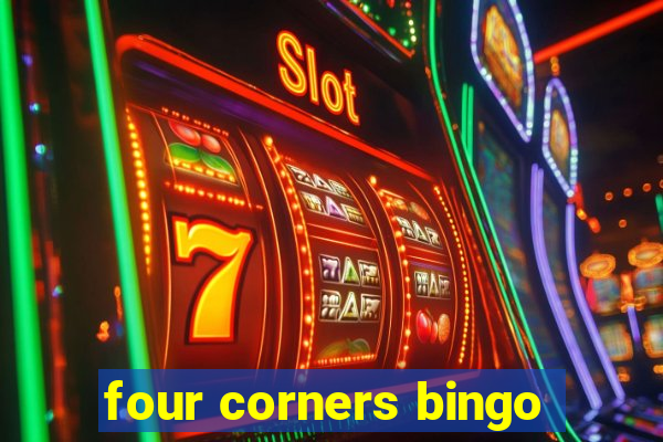 four corners bingo