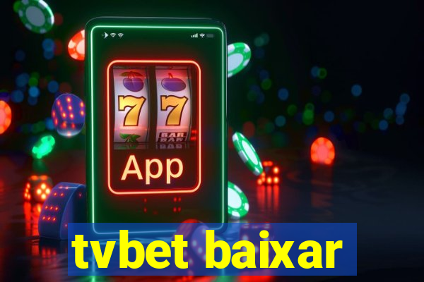 tvbet baixar