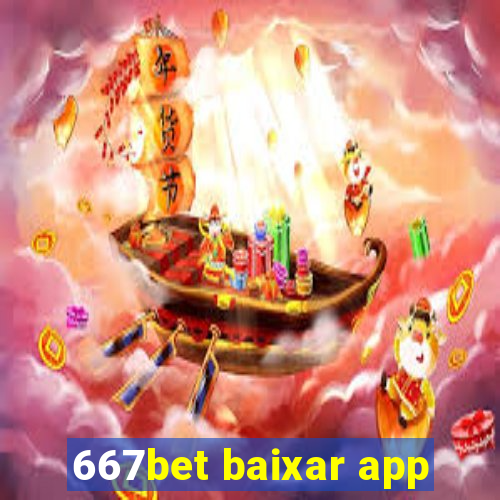 667bet baixar app