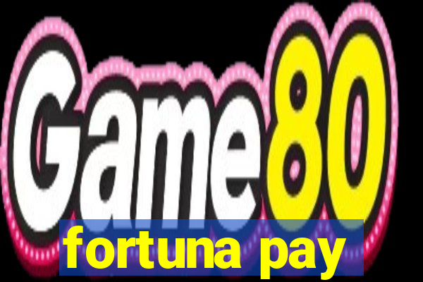 fortuna pay