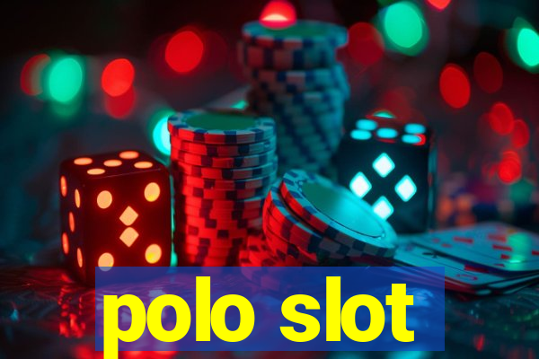 polo slot