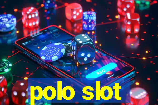 polo slot