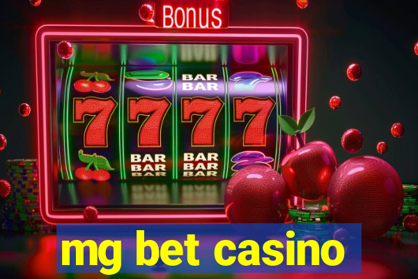 mg bet casino