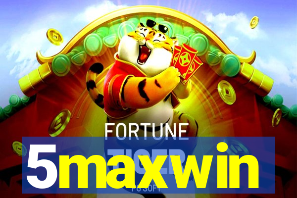 5maxwin