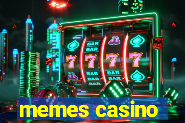 memes casino