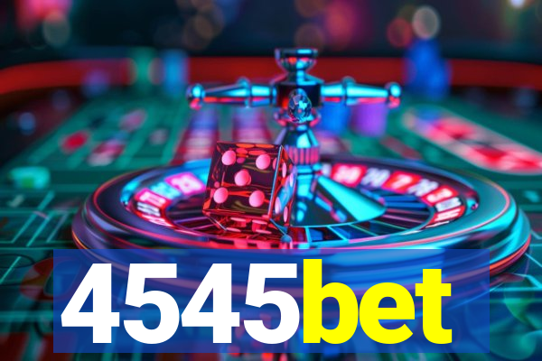 4545bet