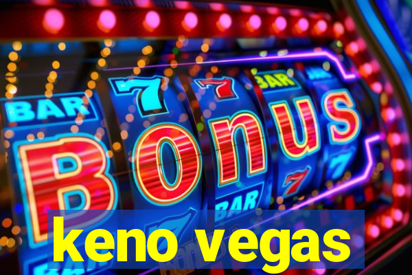 keno vegas