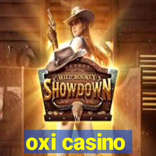 oxi casino