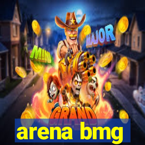 arena bmg