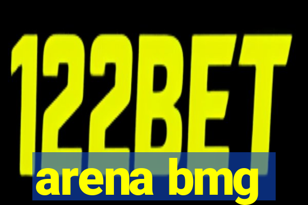 arena bmg