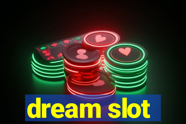 dream slot