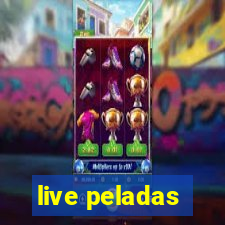 live peladas