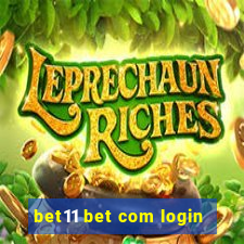 bet11 bet com login