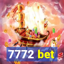 7772 bet