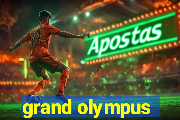 grand olympus