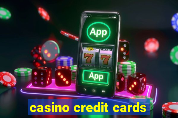 casino credit cards