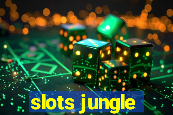 slots jungle