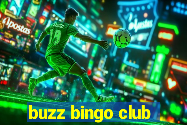 buzz bingo club