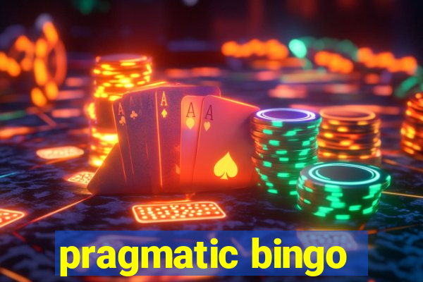 pragmatic bingo