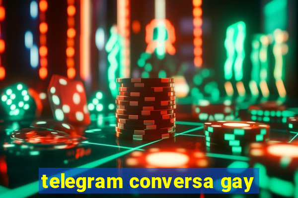 telegram conversa gay