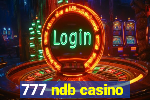 777 ndb casino