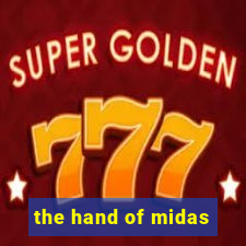 the hand of midas