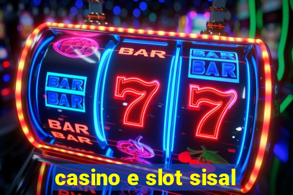 casino e slot sisal