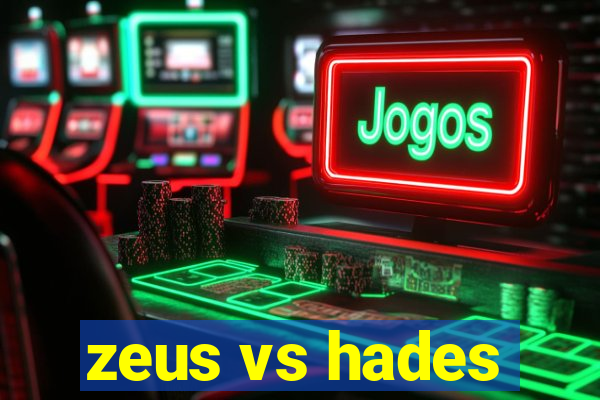 zeus vs hades