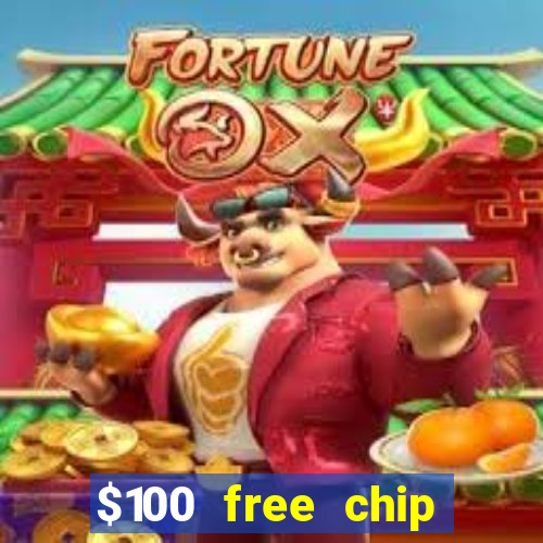 $100 free chip casino captain jack 2021