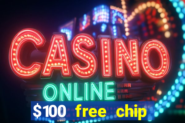 $100 free chip casino captain jack 2021