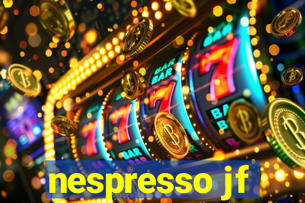 nespresso jf