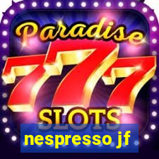 nespresso jf