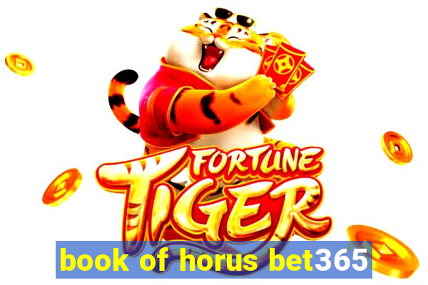 book of horus bet365