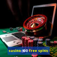 casino 100 free spins