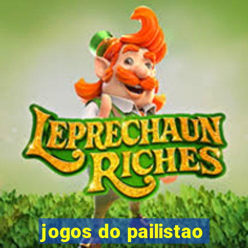 jogos do pailistao