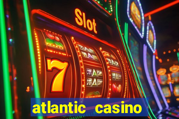 atlantic casino atlantic city nj