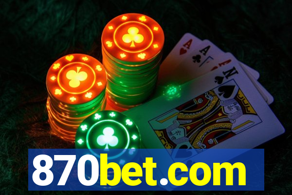 870bet.com