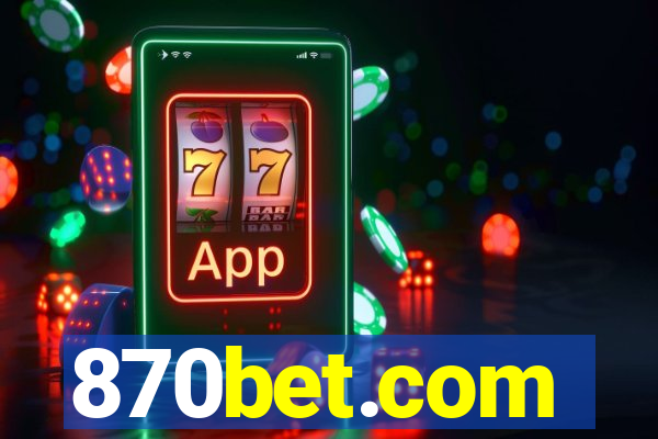 870bet.com