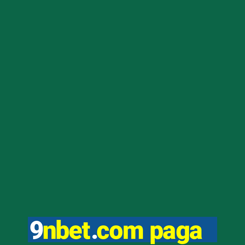 9nbet.com paga