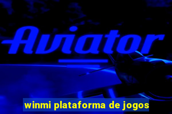 winmi plataforma de jogos