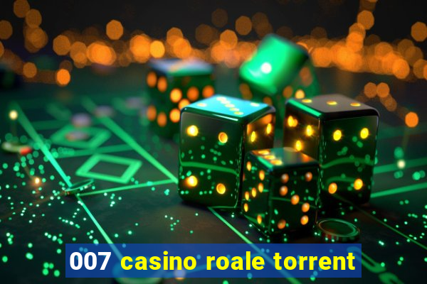 007 casino roale torrent