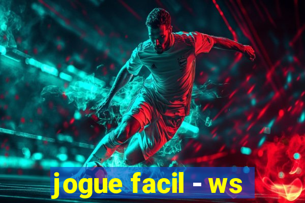 jogue facil - ws