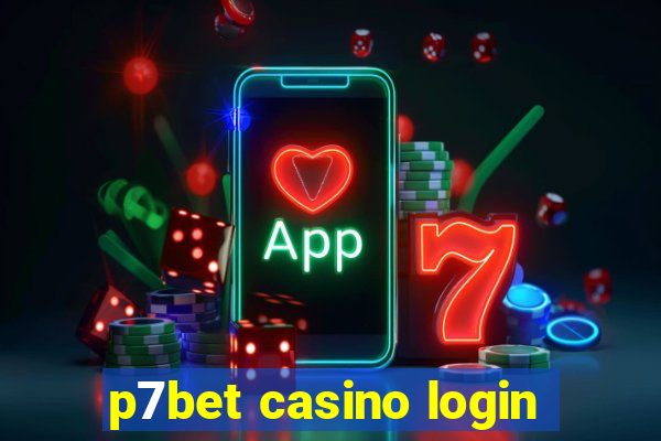 p7bet casino login