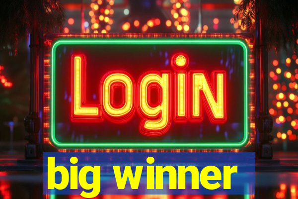 big winner