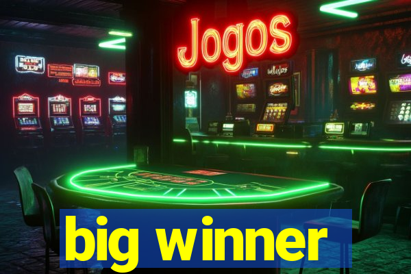 big winner